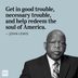 20 Inspiring John Lewis Quotes on Voting, Education and Social Justice