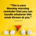 24 Monday Motivation Quotes for an Inspiring Start to the Week